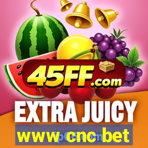 www cnc bet